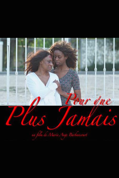 Pour que plus jamais (2014) poster