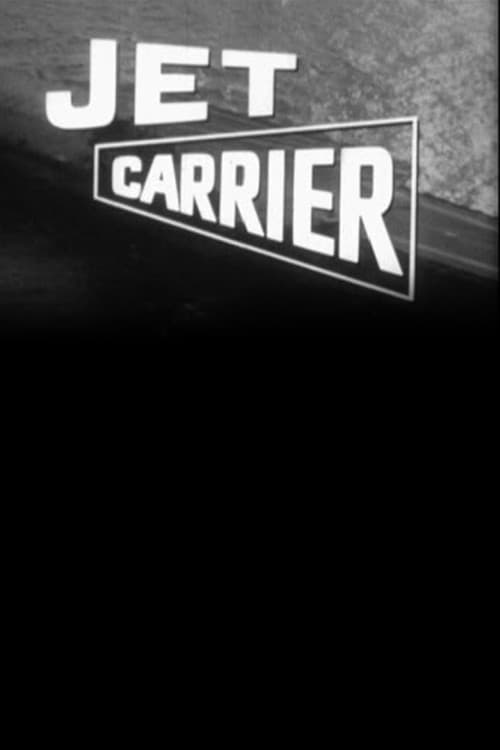 Jet Carrier (1954) poster
