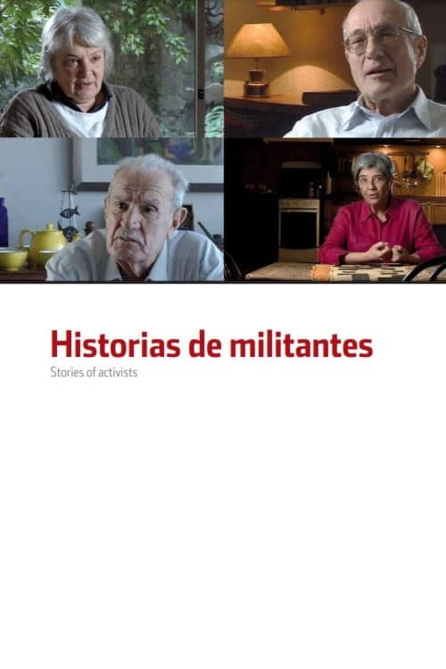 Historias de Militantes (2008) poster