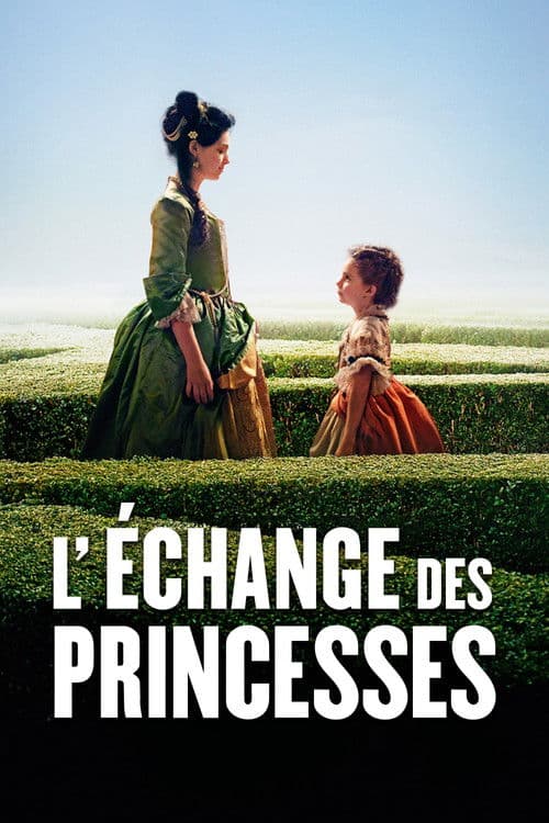L'Échange des princesses (2017) poster