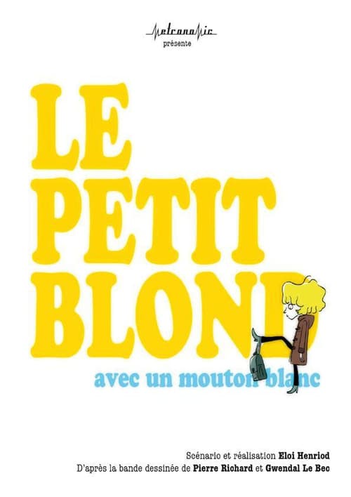 Le Petit Blond avec un mouton blanc (2013) poster