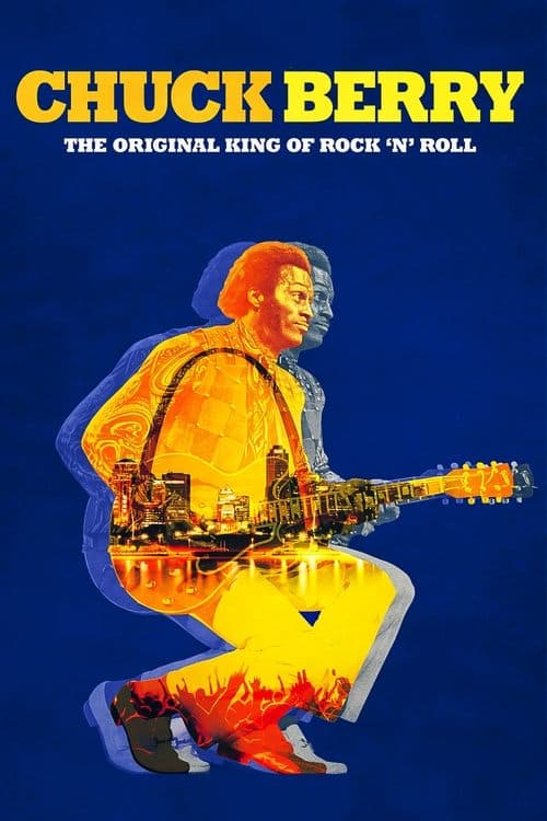 Chuck Berry: The Original King of Rock 'n' Roll (2018) poster