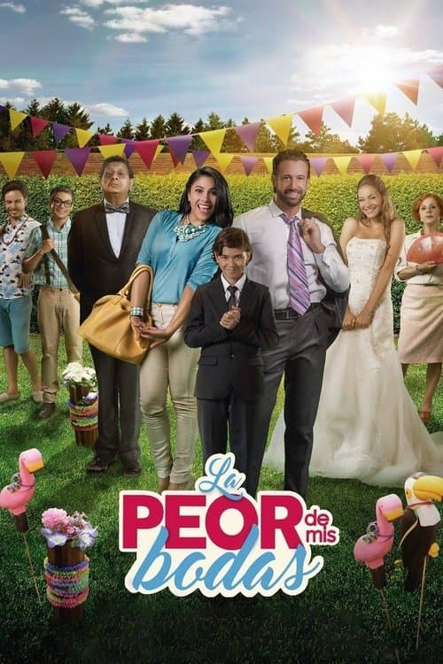La peor de mis bodas (2016) poster