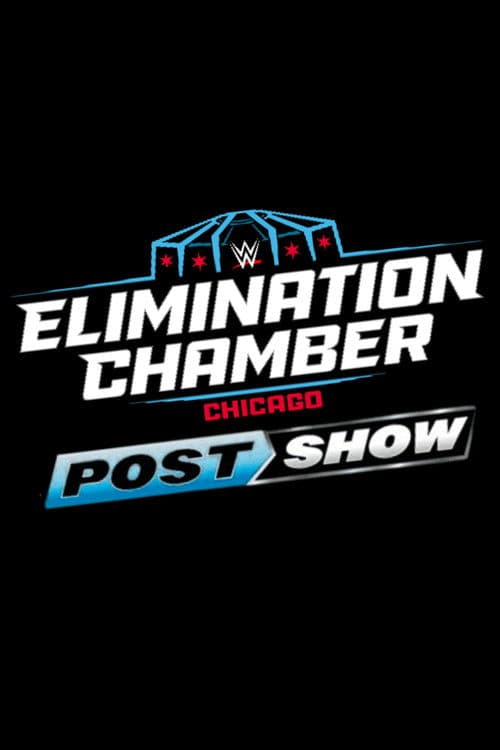 Elimination Chamber: Post-Show (2026) poster