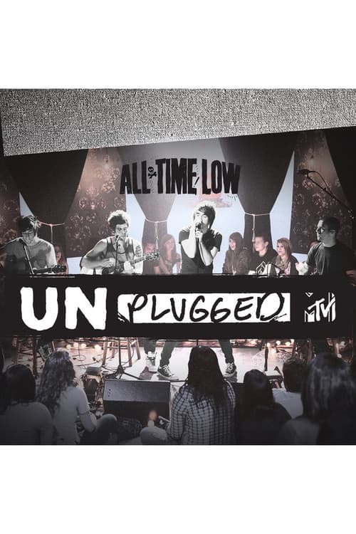 All Time Low: MTV Unplugged (2010) poster