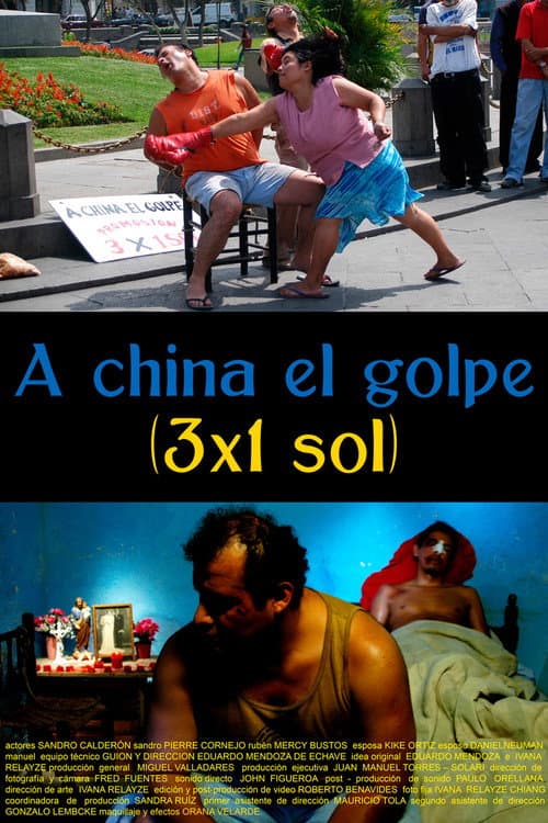 A China El Golpe (2007) poster