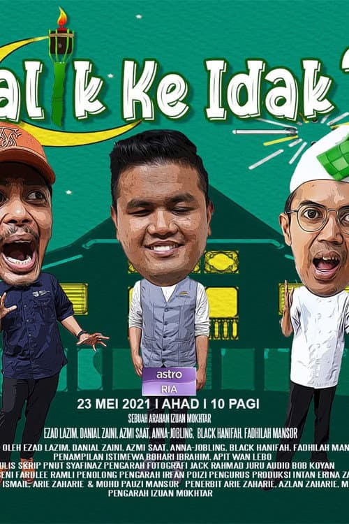 Balik Ke Idak? (2021) poster