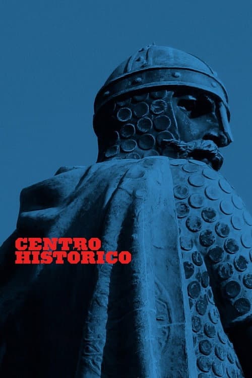 Centro Histórico (2012) poster