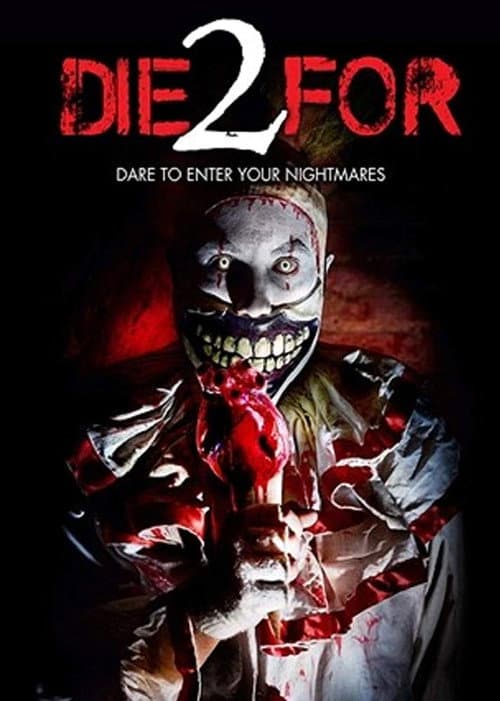 2 Die For (2018) poster