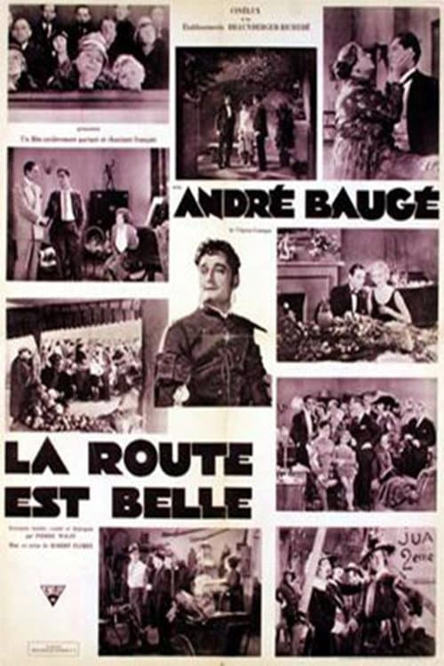 La route est belle (1929) poster