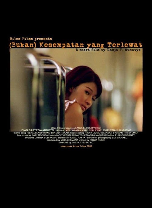 (Bukan) Kesempatan Yang Terlewat (2006) poster