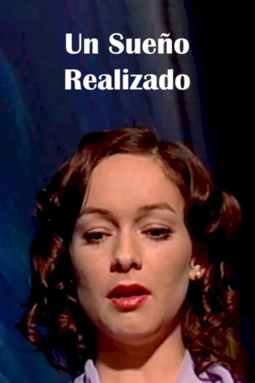 Un Sueño Realizado (2006) poster