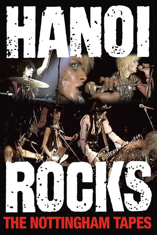 Hanoi Rocks: The Nottingham Tapes (2008) poster