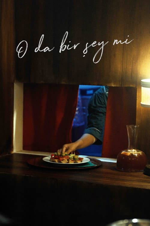 O da Bir Şey mi? (2025) poster