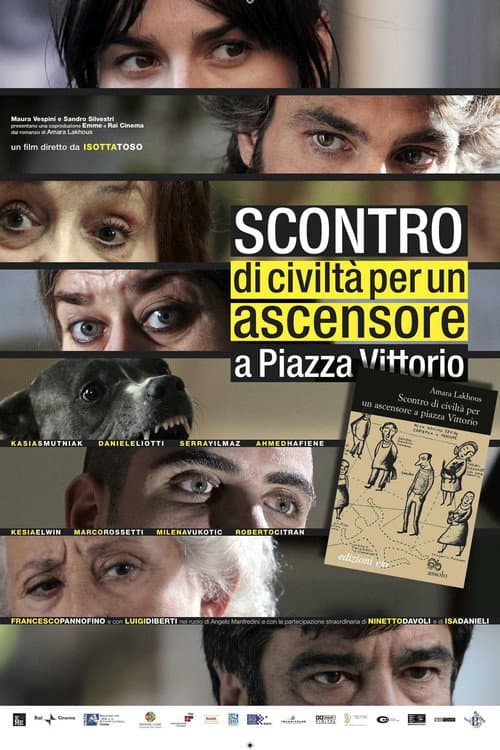 Scontro di civiltà per un ascensore a Piazza Vittorio (2010) poster