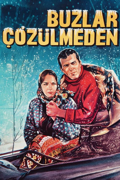 Buzlar Çözülmeden (1965) poster