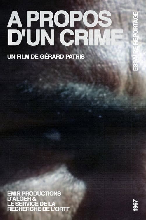 A Propos D'Un Crime (1967) poster
