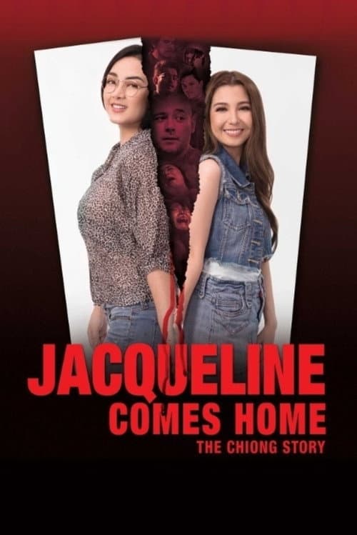 Jacqueline Comes Home: The Chiong Story (2018) poster