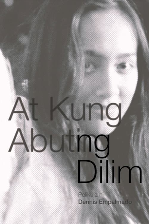 At Kung Abutin ng Dilim (2018) poster