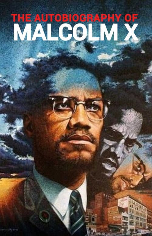 The Autobiography of Malcolm X (2001) poster