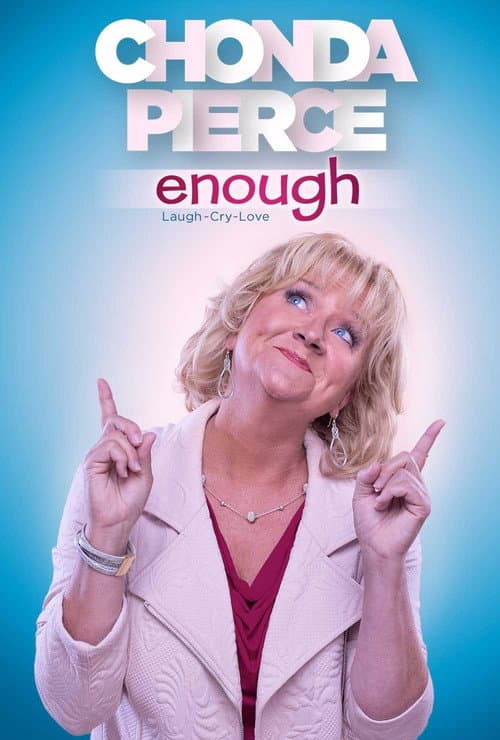 Chonda Pierce: Enough (2017) poster