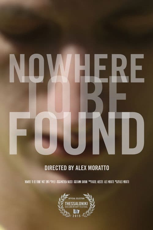 Nowhere to Be Found (2015) poster