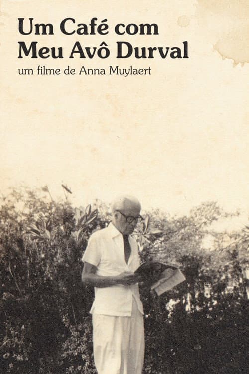 Um Café com Meu Avô Durval (2021) poster