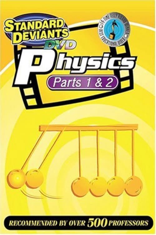 The Standard Deviants: The Gravity-Packed World of Physics, Parts 1&2 (2000) poster