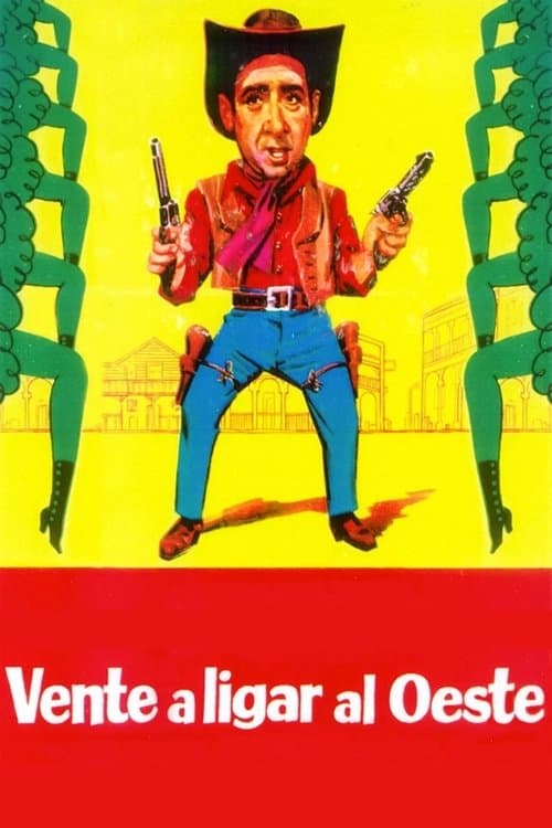 Vente a ligar al Oeste (1972) poster