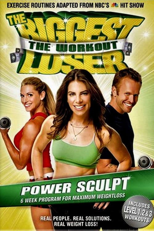 The Biggest Loser - Power Sculpt (2007) poster