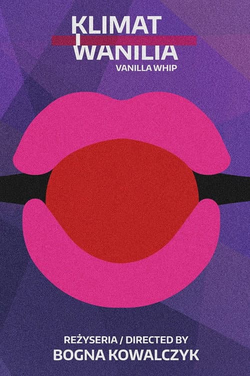 Klimat i wanilia (2017) poster