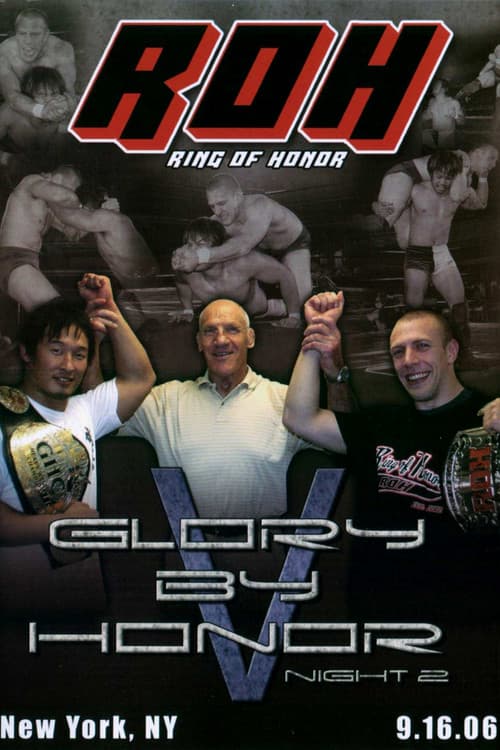 ROH: Glory by Honor V - Night Two (2006) poster