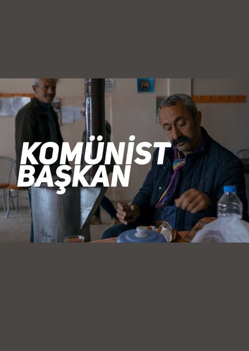 Komünist Başkan (2019) poster