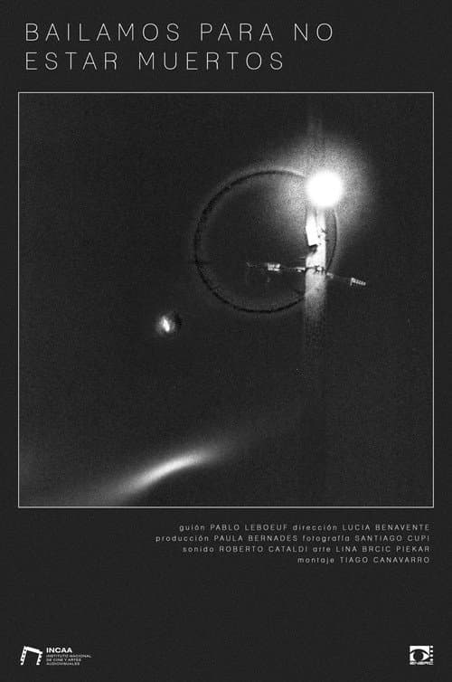 Bailamos para no estar muertos (2024) poster