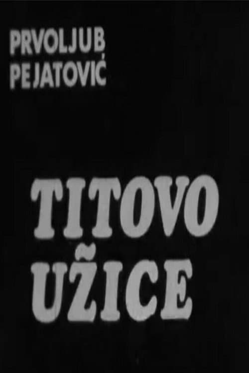 Titovo Užice (1977) poster
