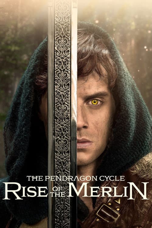 The Pendragon Cycle: Rise of the Merlin (2026) poster