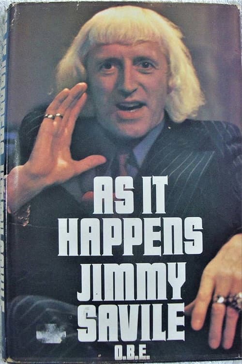 Sir Jimmy Savile: As It Happened (2011) poster