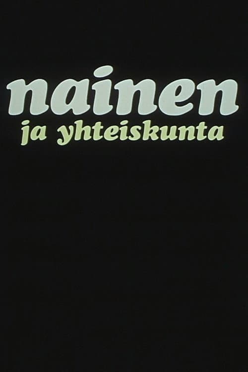 Nainen ja yhteiskunta (1968) poster