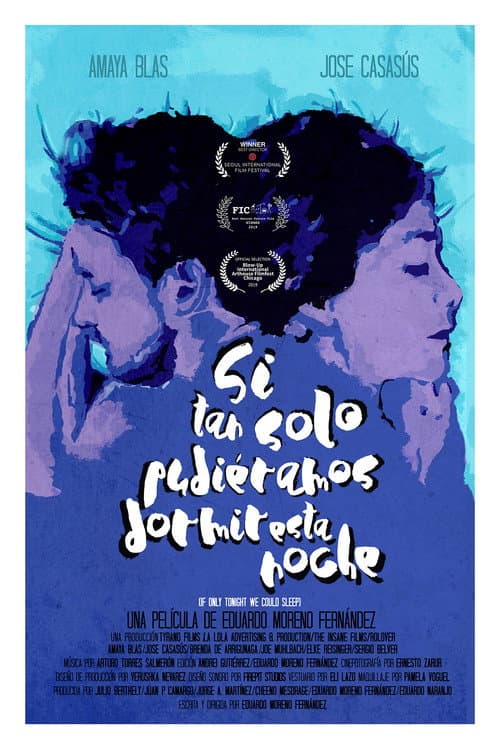 Si tan sólo pudiéramos dormir esta noche (2019) poster