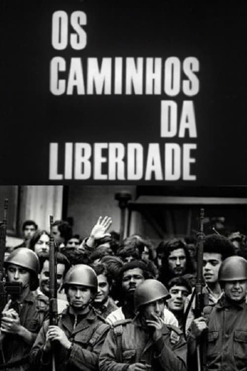 Caminhos da Liberdade (1974) poster