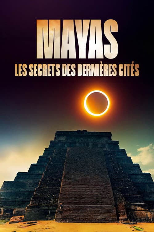 Die letzten Städte der Maya (2024) poster