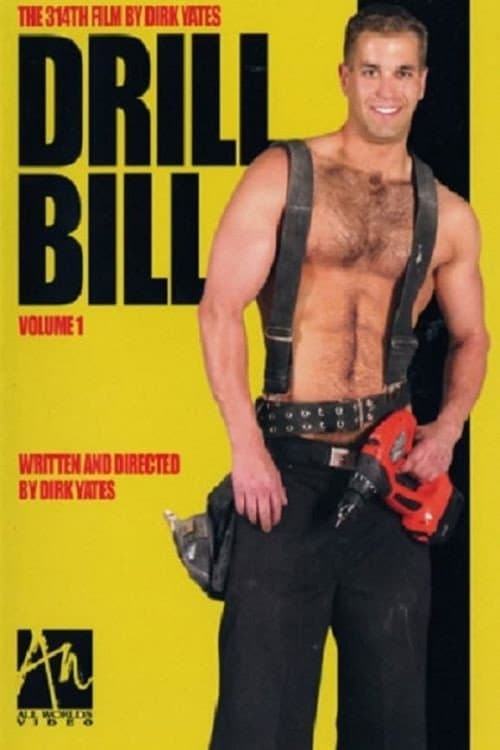 Drill Bill: Volume I (2004) poster