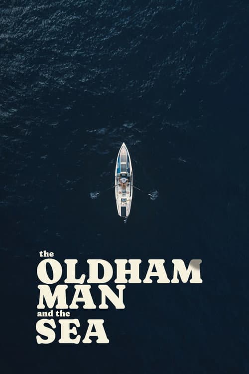 The Oldham Man and the Sea (2026) poster