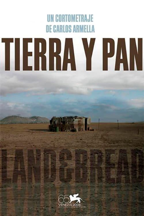 Tierra y pan (2008) poster