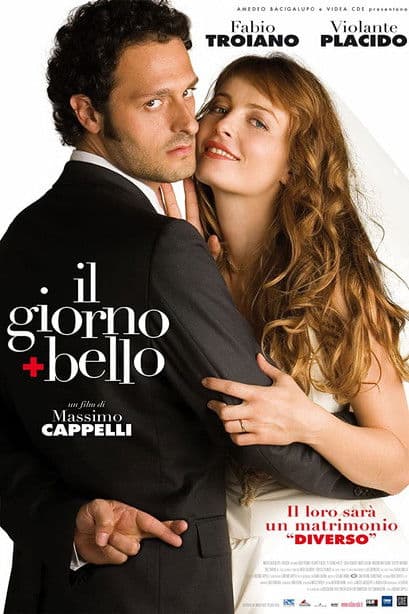 Il giorno + bello (2006) poster