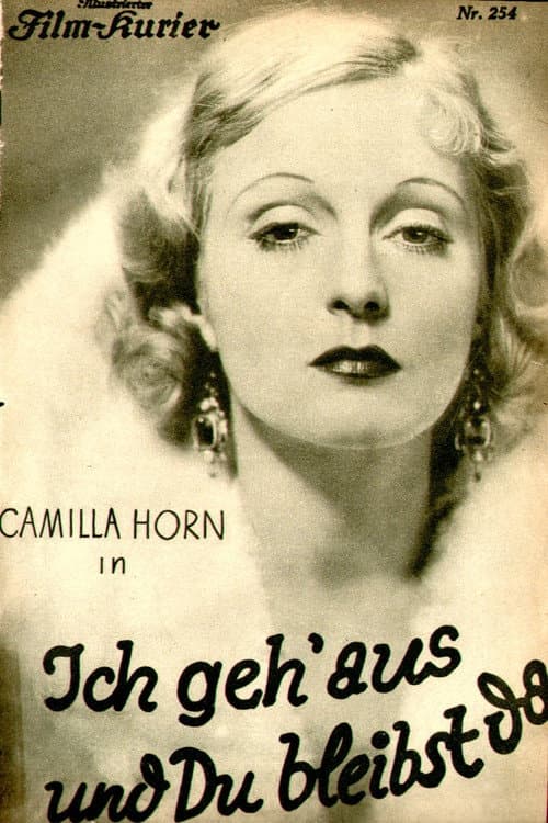 Ich geh' aus und Du bleibst da (1931) poster
