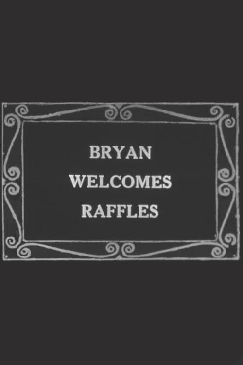 Bryan Welcomes Raffles (1943) poster
