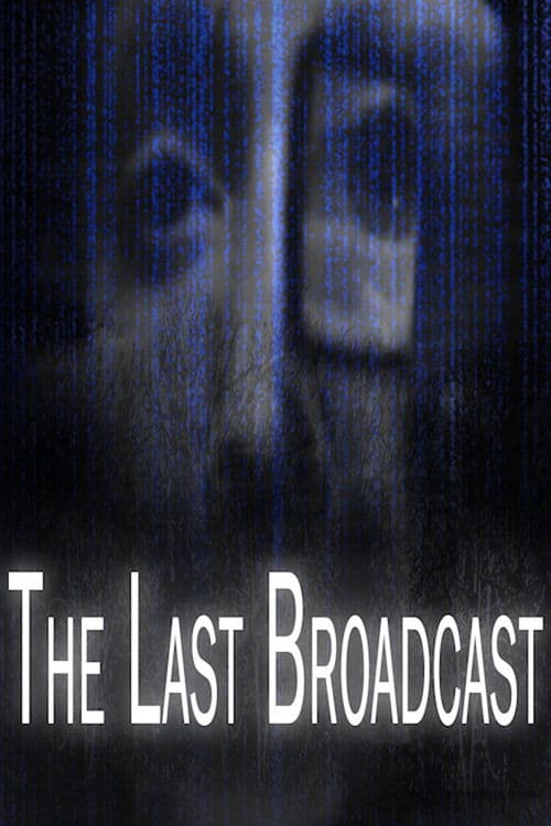 The Last Broadcast (1998) poster