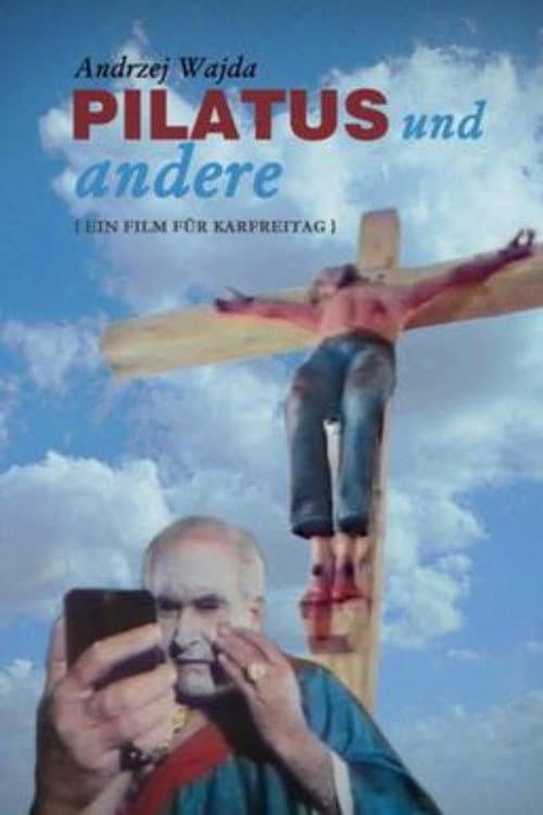 Pilatus und andere - Ein Film für Karfreitag (1972) poster