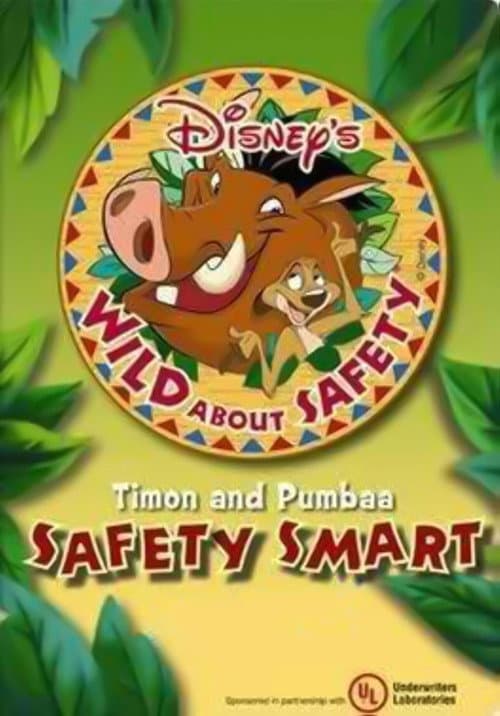 Wild About Safety: Timon and Pumbaa Safety Smart About Fire (2009) poster